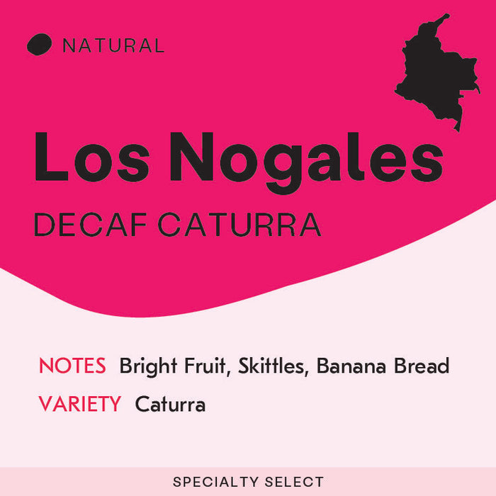 Colombia, Los Nogales Decaf, Natural Caturra